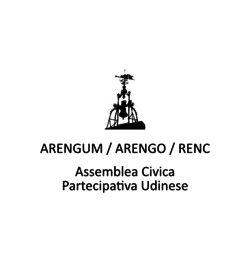 Arengum / Arengo / Renc - Assemblea Civica Partecipativa Udinese